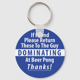 Beer Pong Dominance Schlüsselkette Schlüsselanhänger