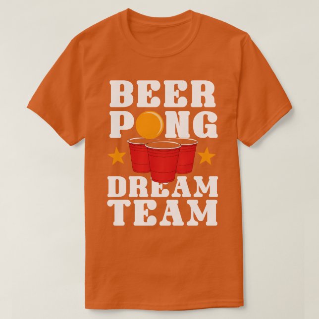 Beer Pong Dream Team T-Shirt (Design vorne)