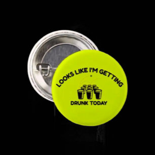 Beer Pong Leben   Heute Betrunken werden Knopf Button