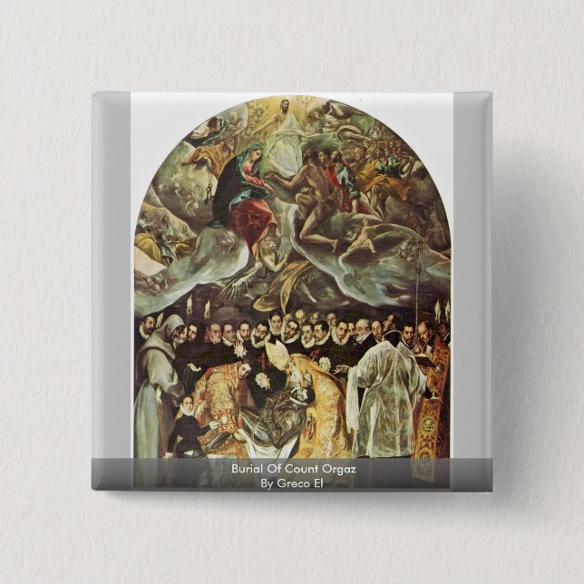 Beerdigung der Zählung Orgaz durch Greco EL Button (Vorderseite)