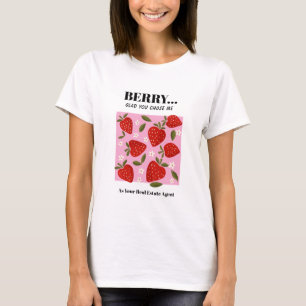 Beere Glück, dass Sie mich als Ihren Immobilienmak T-Shirt