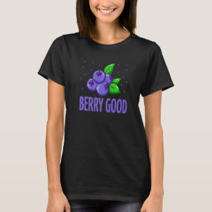 Beeren Gutes Wortspiel Blaubeeren Heidelbeere T-Shirt