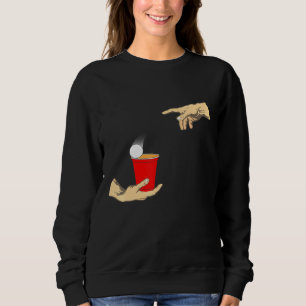 Beerpong Schaffung von Adam Michelangelos Hands Sweatshirt