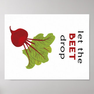 BEET-Tropfen gelassen Poster