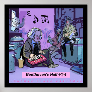 Beethovens Halb-Pint lustiger Poster von Rick Lond