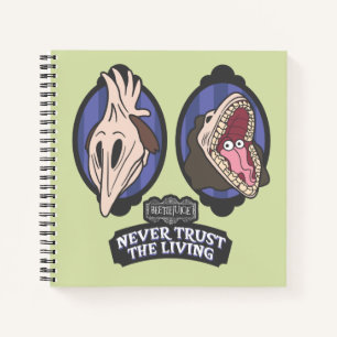 Beetlejuice   Maitlands "Never Trust The Living" Notizbuch