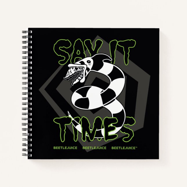 Beetlejuice | Say It 3 Times Notizbuch (Vorderseite)