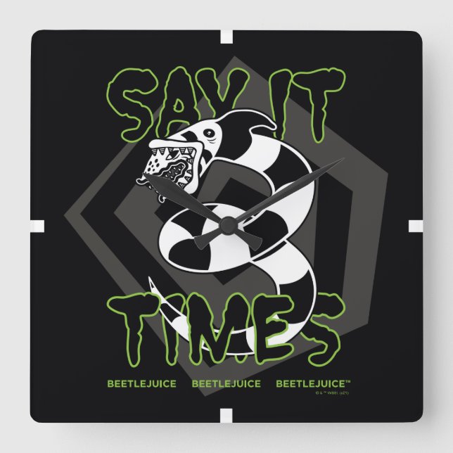 Beetlejuice | Say It 3 Times Quadratische Wanduhr (Vorderseite)