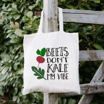 Beets Don't Kale My Vibe Tragetasche<br><div class="desc">Funny design features “beets don’t kale my vibe” along with a beet and kale leaf illustration. Great for the foodie,  chef or health nut in your life. Tons of coordinating accessories available in our shop!</div>