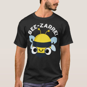 Beezarre Süße Bizarre Bienen Wortspiel 1 T-Shirt