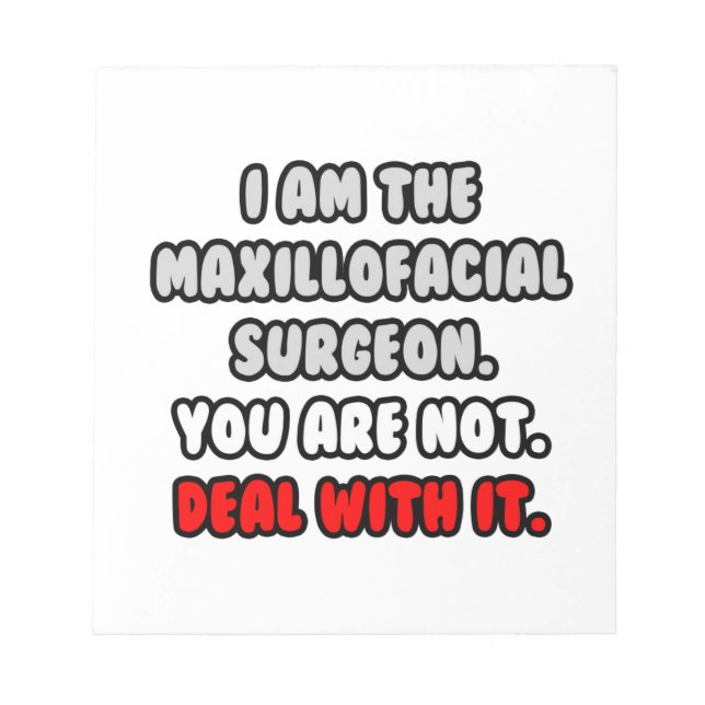 Befassen Sie sich damit ... Funny Maxillofacial Ch Notizblock (Vorderseite)