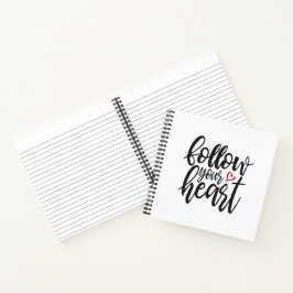 Befolgen Sie den Vortrag Ihres Herzens, Valentine  Notizbuch