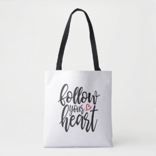 Befolgen Sie den Vortrag Ihres Herzens, Valentine  Tasche