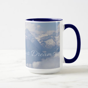 Befolgen Sie Ihre eigenen Träume Tasse - wählen Si