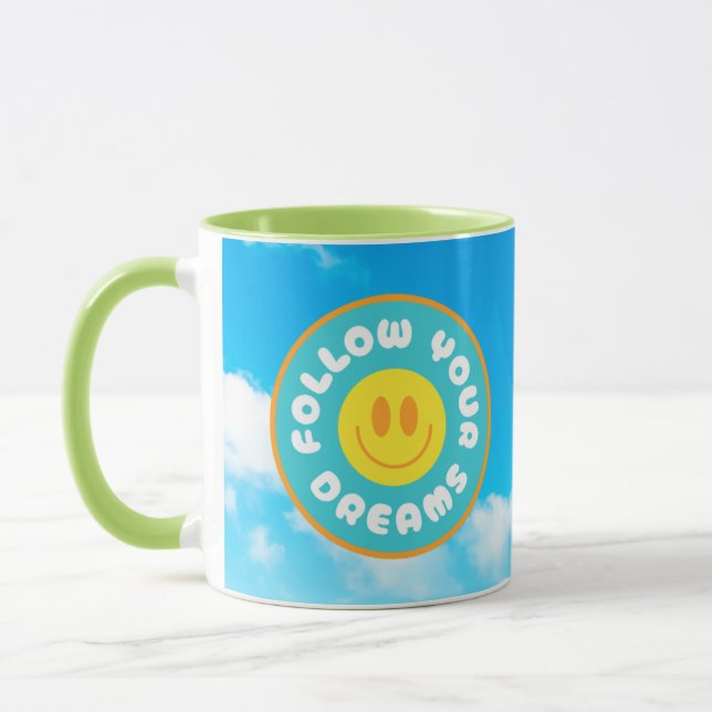 Befolgen Sie Ihre Träume Gutes Gesicht Tasse w Gre (Links)