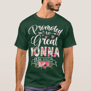 Befördert nach Great Nonna Est 2023 Floral erstes T-Shirt