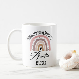 Befördert von Bestie zu Tante, Tante zu Geschenk Kaffeetasse
