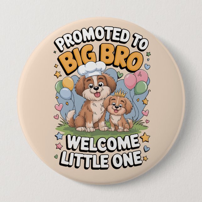 Befördert zu Big Bro, Big Brother, Button (Vorderseite)