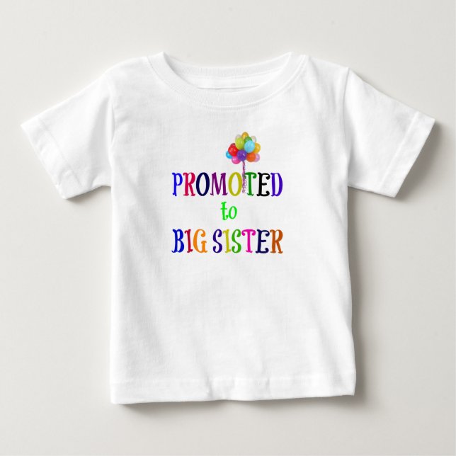 Befördert zu Big Sister Baby T-shirt (Vorderseite)