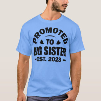 Befördert zu Big Sister Est 2023 Gender Reveal Pin T-Shirt