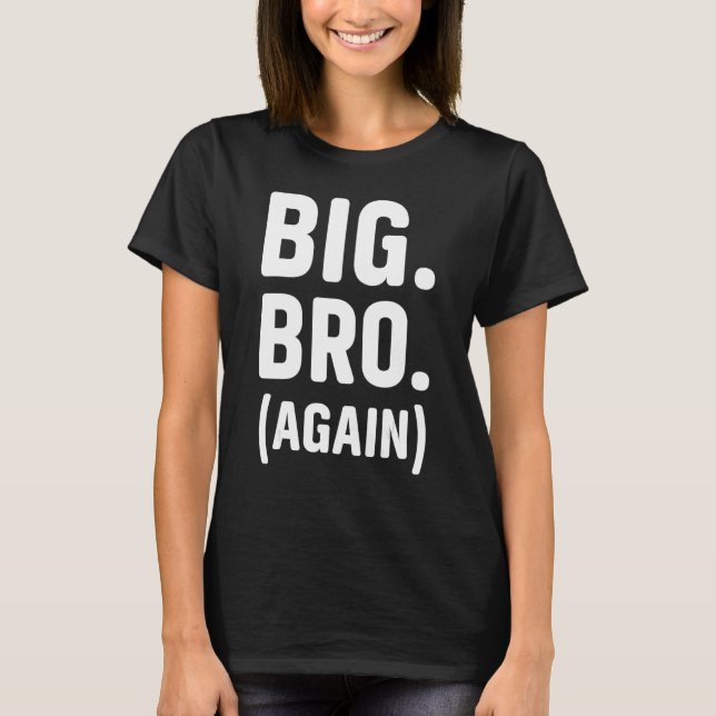 Befördert zu Bruder Niedliche Geschenke Geschenke  T-Shirt (Vorderseite)