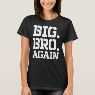 Befördert zu Bruder Niedliche Geschenke Geschenke  T-Shirt