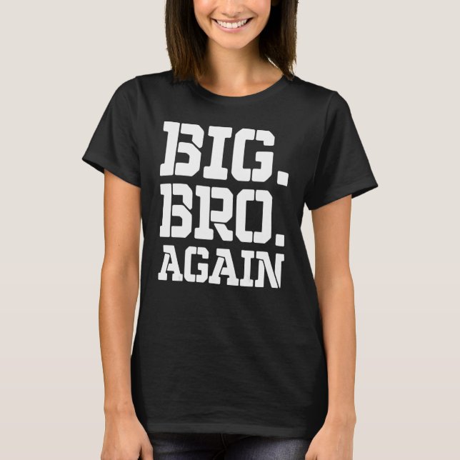 Befördert zu Bruder Niedliche Geschenke Geschenke  T-Shirt (Vorderseite)
