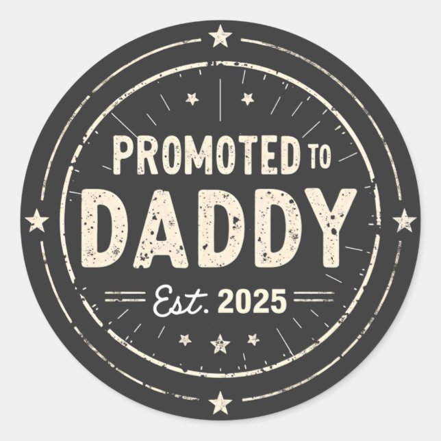 Befördert zu Daddy 2025 New Dad Baby First Time Va Runder Aufkleber (Vorderseite)