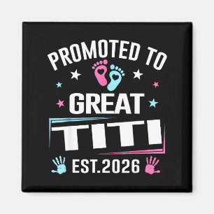 Befördert zu Great Titi Est 2026 Schwangerschaft b Magnet