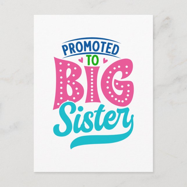 Befördert zu großen Schwester, neue Baby Big Siste Postkarte (Vorderseite)