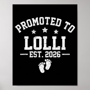Befördert zu Lolli Est 2026 Baby-Ankündigung Poster