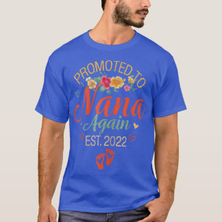 Befördert zu Nana Wieder 2022 Blume Baby Announcem T-Shirt