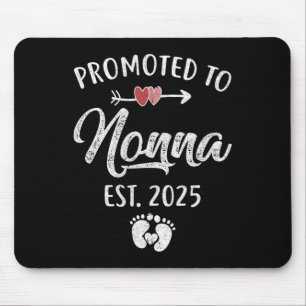 Befördert zu Nonna Est 2025 Funny erste Mutter Mousepad