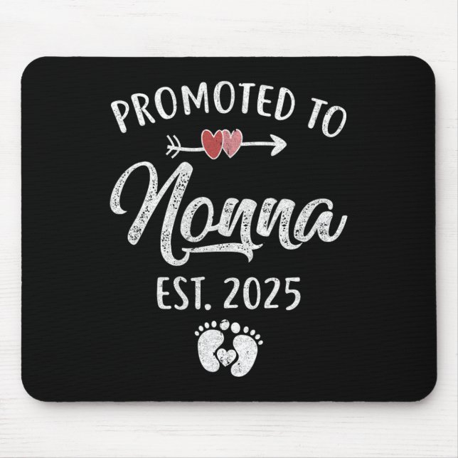 Befördert zu Nonna Est 2025 Funny erste Mutter Mousepad (Vorne)