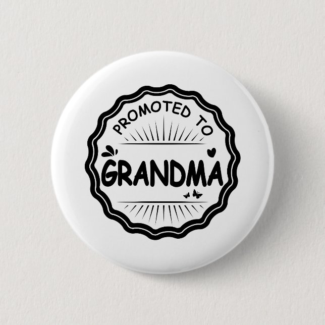 Befördert zu Oma White - Geschenkidee Button (Vorderseite)