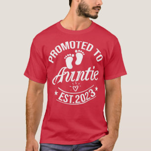 Befördert zu Tante 2023 Schwangerschaftsankündigun T-Shirt