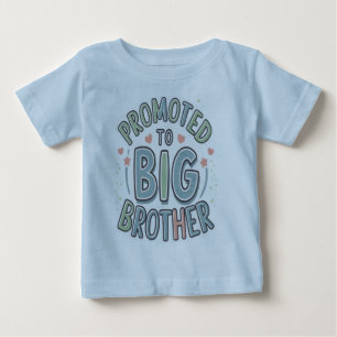 Befördert zum großen Bruder Baby T-shirt