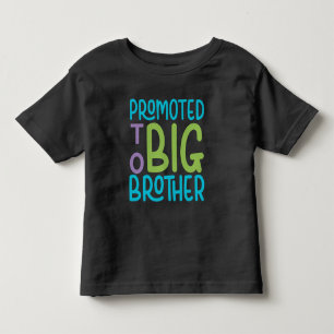 Befördert zum großen Bruder Kleinkind T-shirt