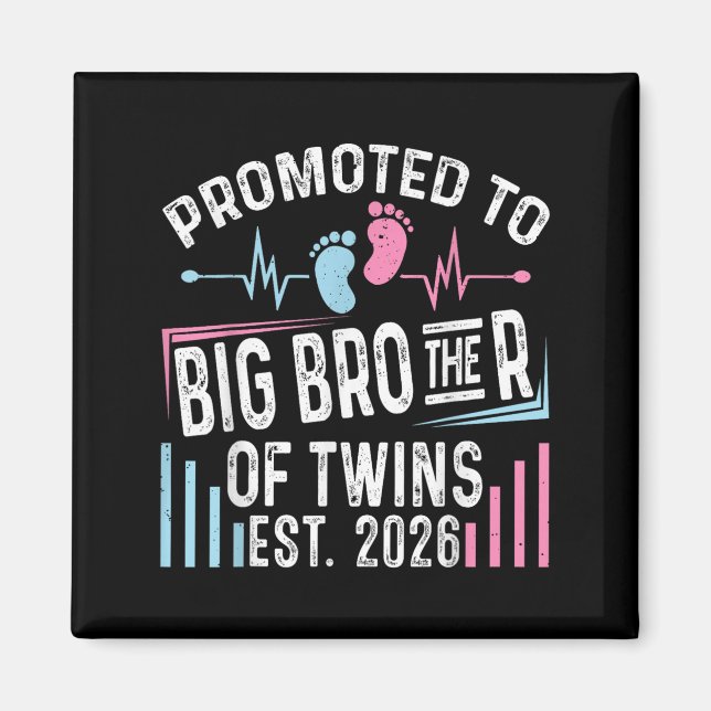 Befördert zum großen Bruder von Twins Est 2026 Bab Magnet (Vorne)