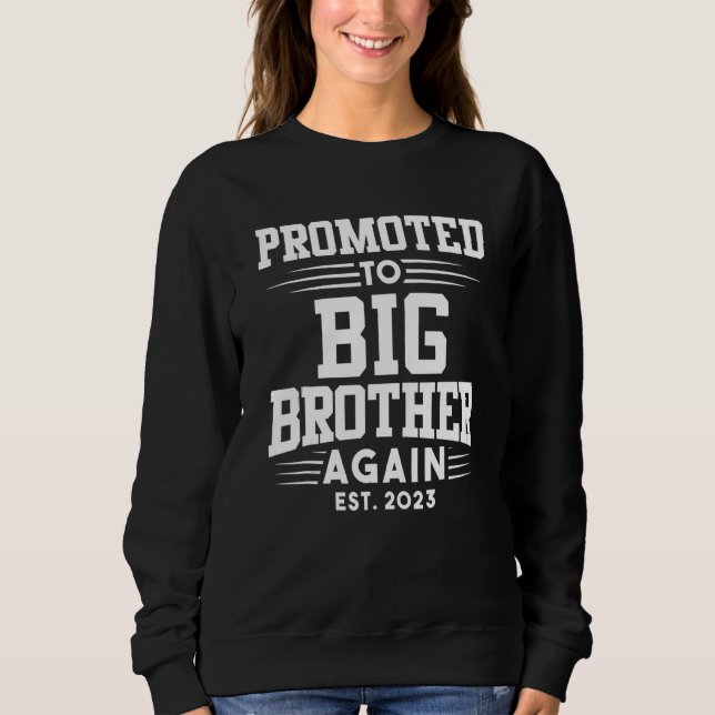 Befördert zum großen Bruder wieder 2023 Schwangers Sweatshirt (Vorderseite)