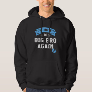 Befördert zum großen Bruder wieder lustige Big Bro Hoodie