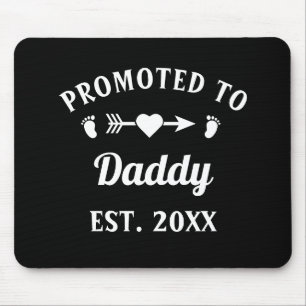 Befördert zum Vaters Vaterschaftstag Mousepad