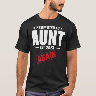 Befördert zur Tante 2023 Ankündigung der Schwanger T-Shirt
