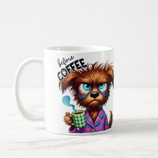 Before Coffee vs. Fully Caffeinated Dog  Kaffeetasse