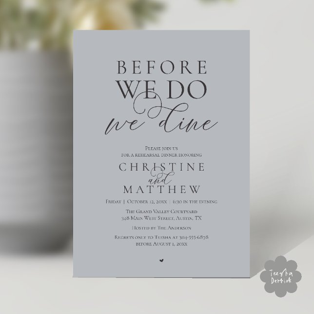 Before we do, we dine, Classy Rehearsal Dinner Einladung (Before we do, we dine, Classy Rehearsal Dinner Invitation card in Chill Charcoal Grey)