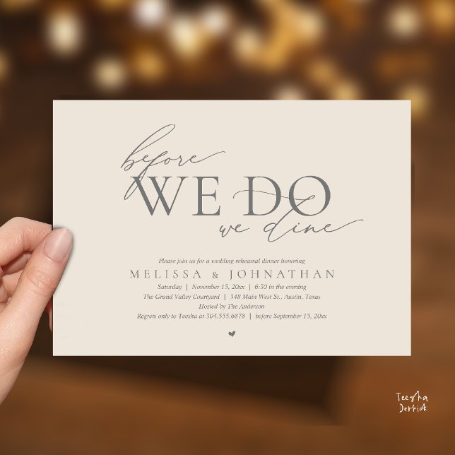 Before We Do, We Dine, Wedding Rehearsal Dinner Einladung (Before We Do, We Dine, Wedding Rehearsal Dinner Invitation Card Cream Grey)