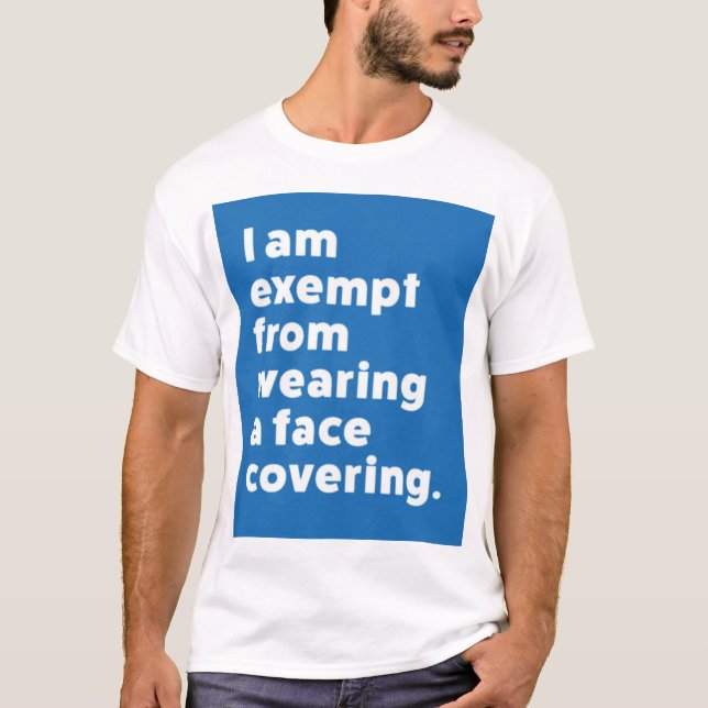Befreiung vom Tragen eines Gesichts T-Shirt (Vorderseite)