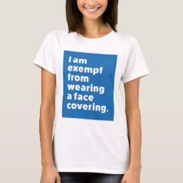 Befreiung vom Tragen eines Gesichts T-Shirt