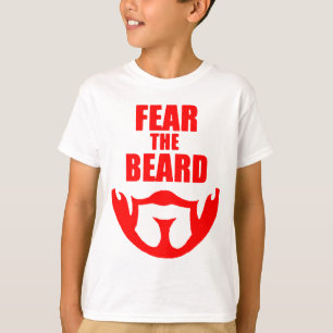 Befürchten Sie den Bart T-Shirt