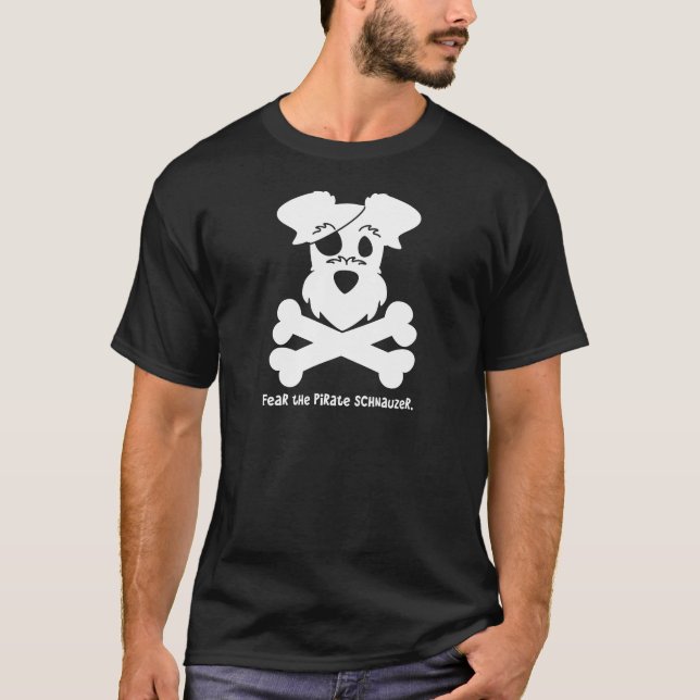 Befürchten Sie den PiratSchnauzer T-Shirt (Vorderseite)